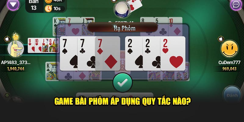 Phác họa đôi nét về game bài Phỏm